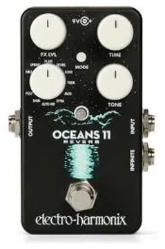 Electro-Harmonix - OCEANS11 Reverb