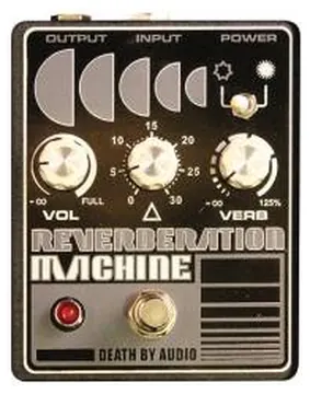Death by audio Reverberation Machine