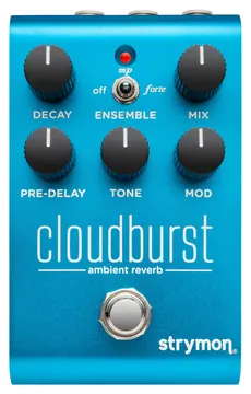 Strymon Cloudburst Ambient Reverberator