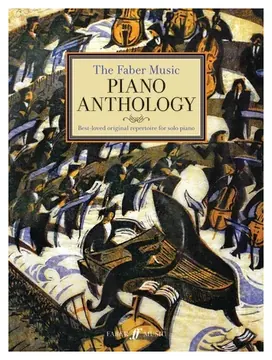 The Faber Music Piano Anthology