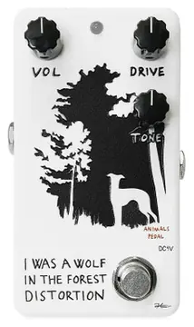 Animals Pedals I Was A Wolf In The Forest Distortion
