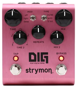 Strymon Dig dual digital delay